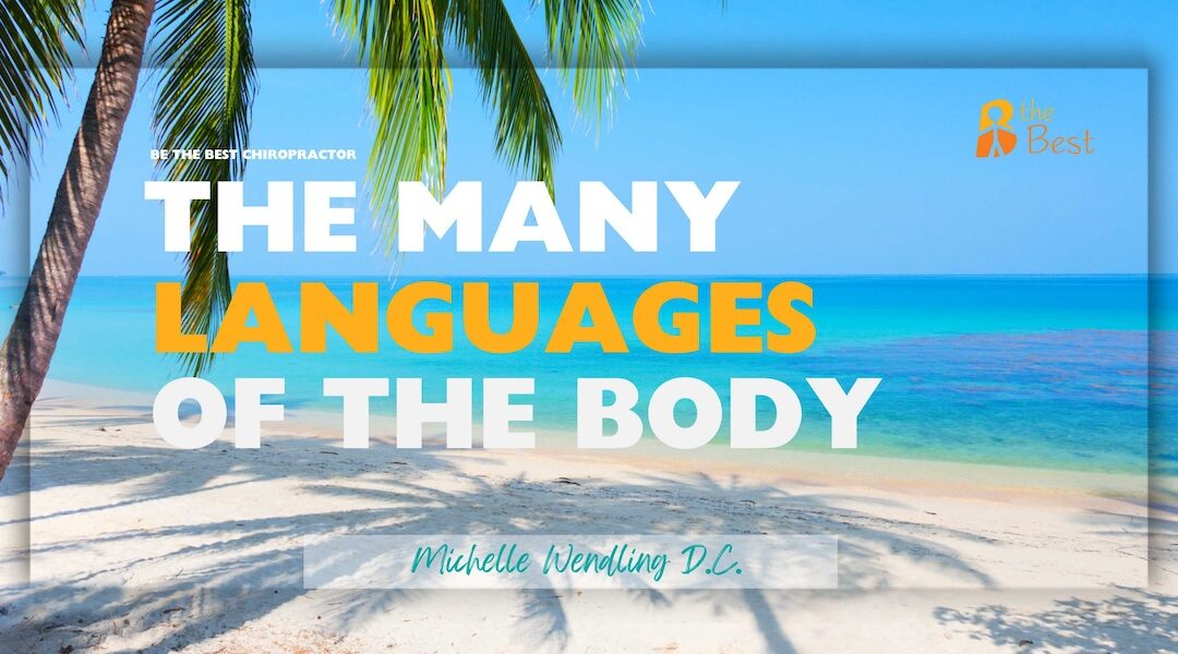 The Many Languages of the Body